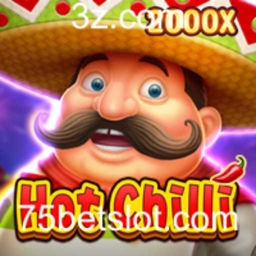 Explorando o Mundo Vibrante de HotChilli - O Jogo de Azar com 75bet