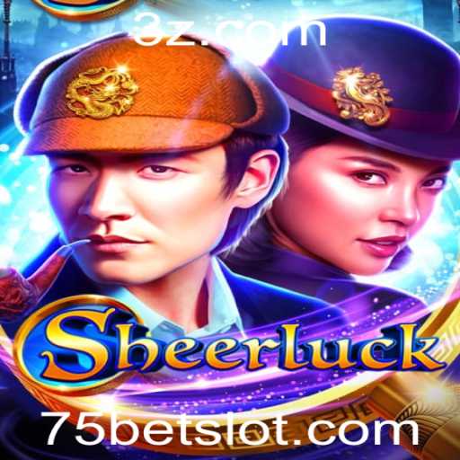 Sheerluck: Desvendando os Mistérios do Novo Jogo 75bet